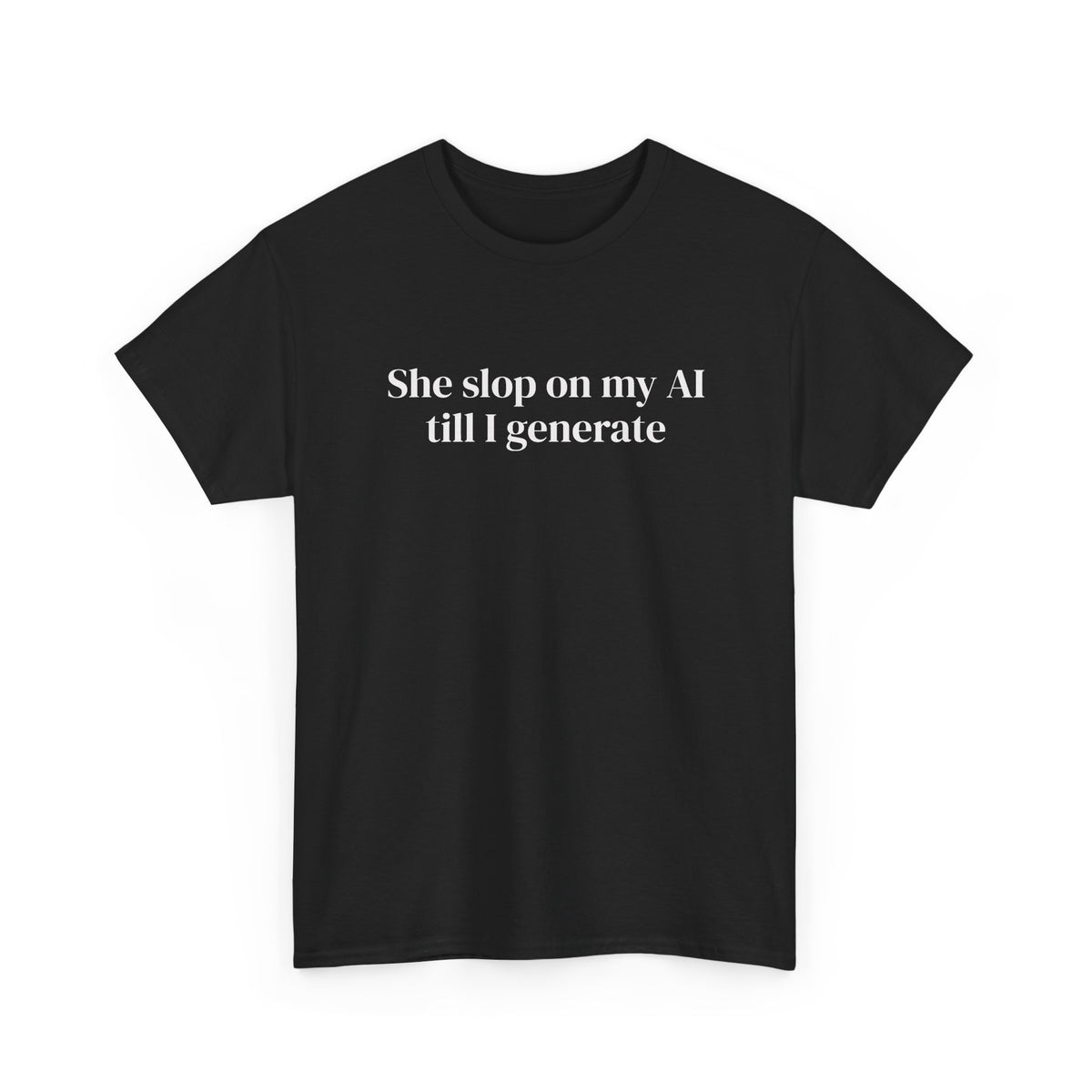 Slop on My AI Tee