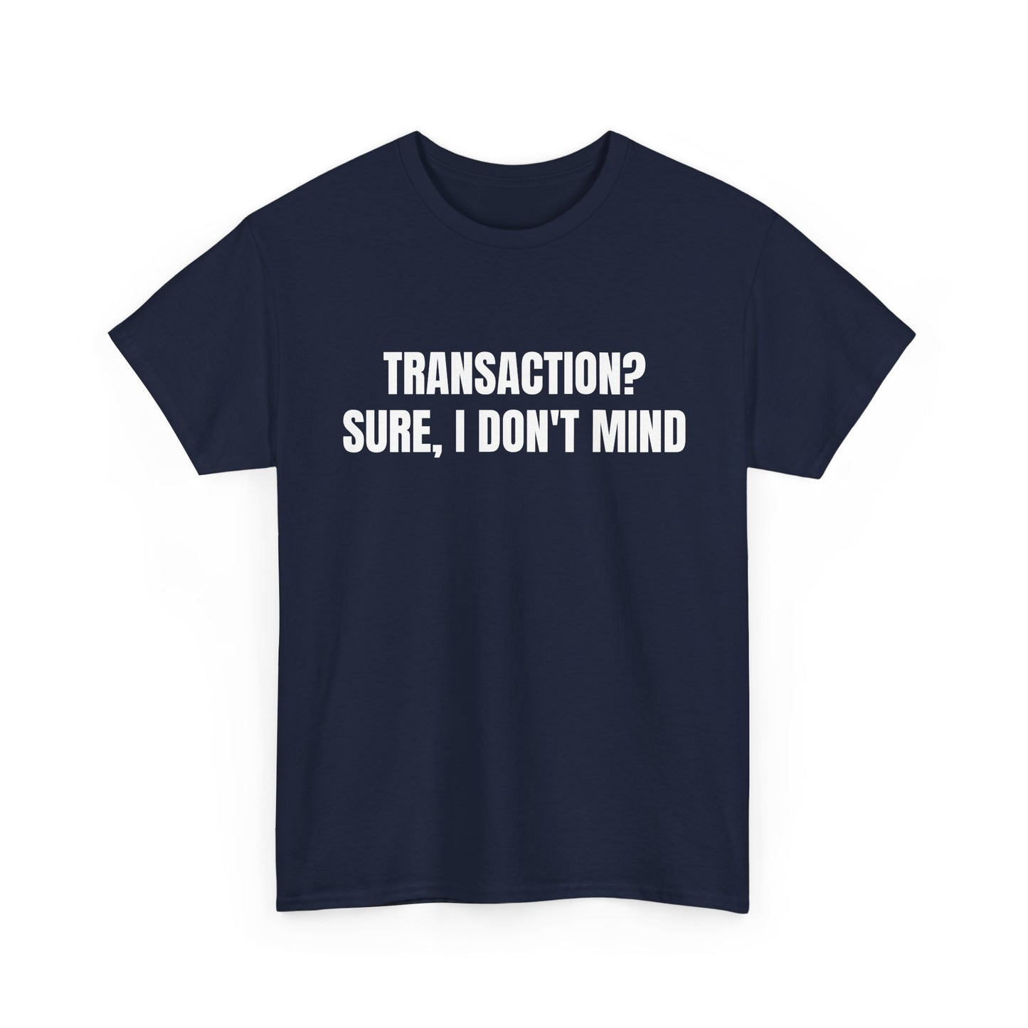 Transaction Tee
