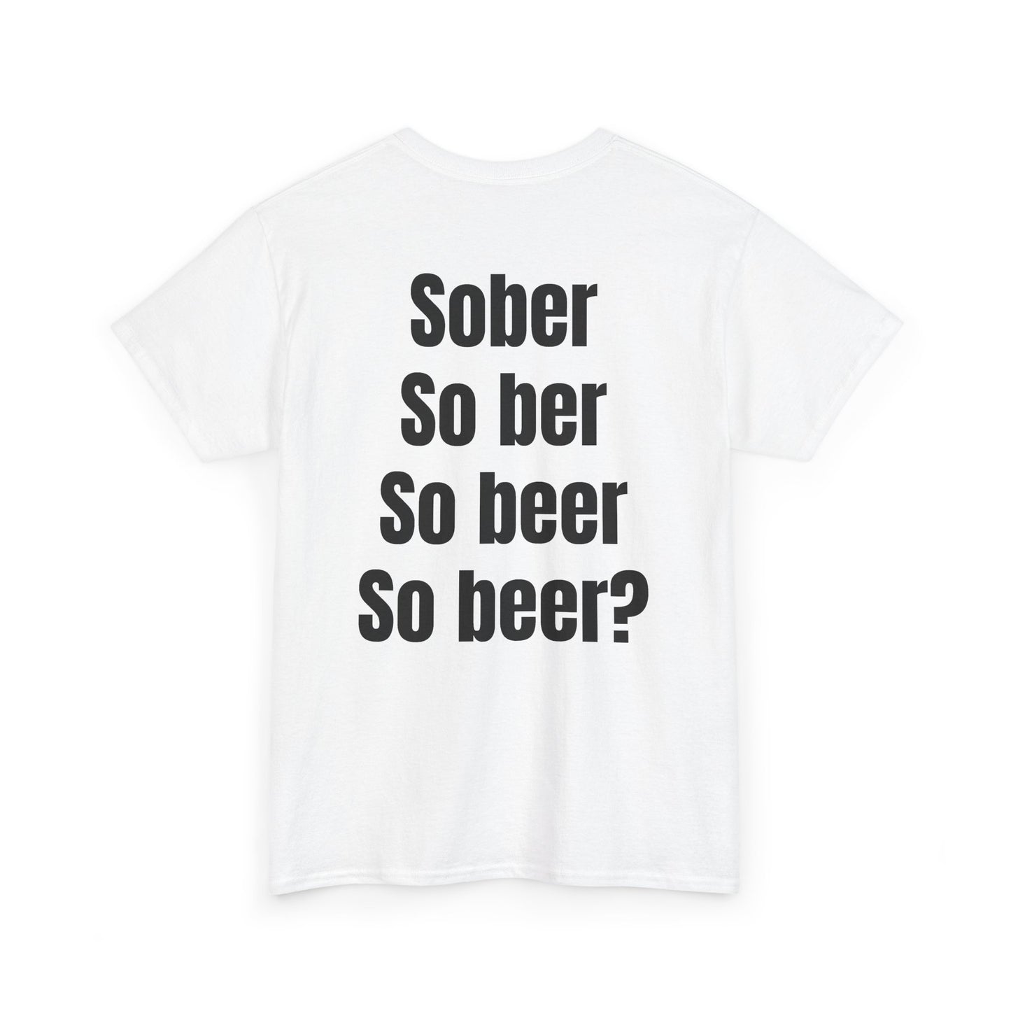 Sober Tee
