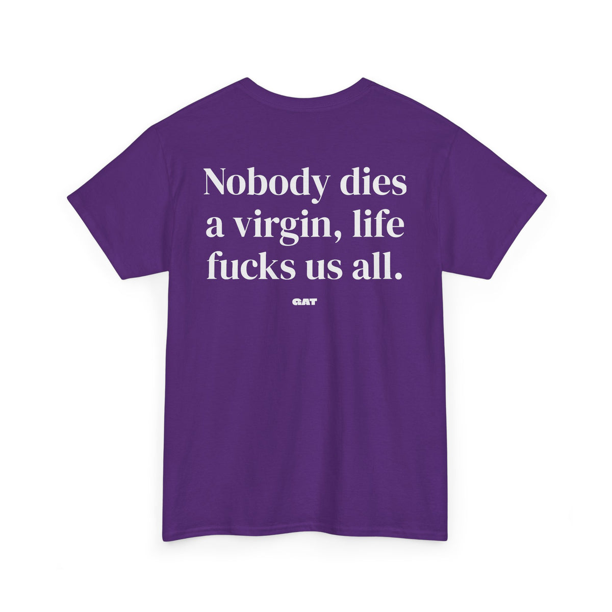 Dies  A Virgin Tee