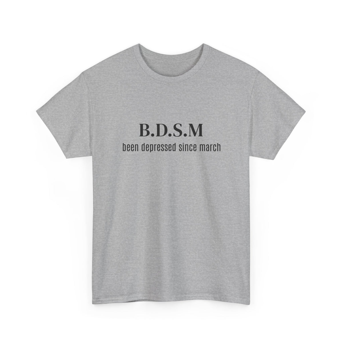 Been Depressed Tee