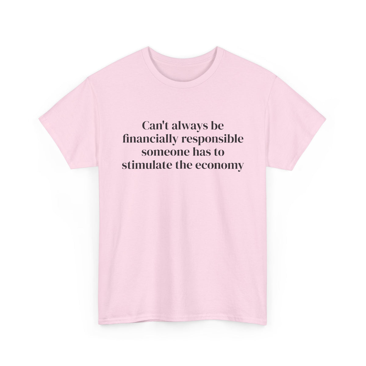 Financially Responsible Front Tee