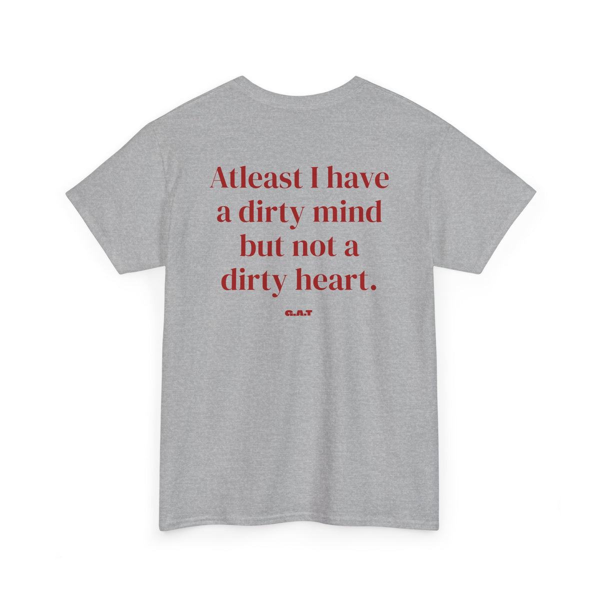 Dirty Mind Tee