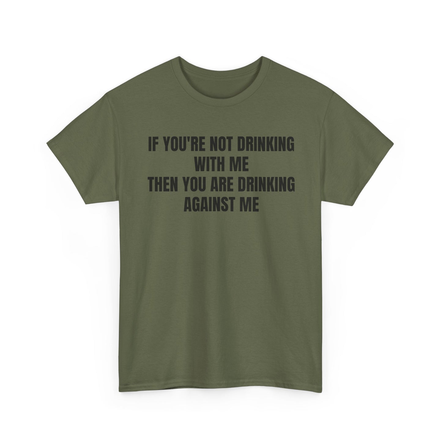 Drinking Against Tee