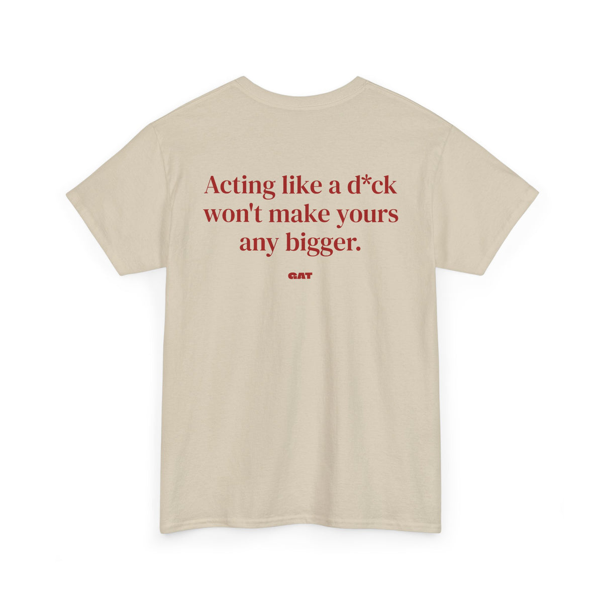 Make Yours Bigger BACK Tee