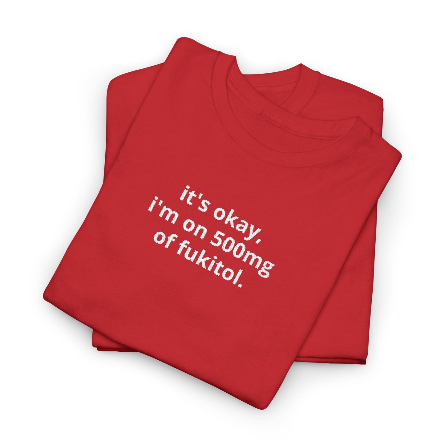 Fukitol Tee *EMBROIDERY*