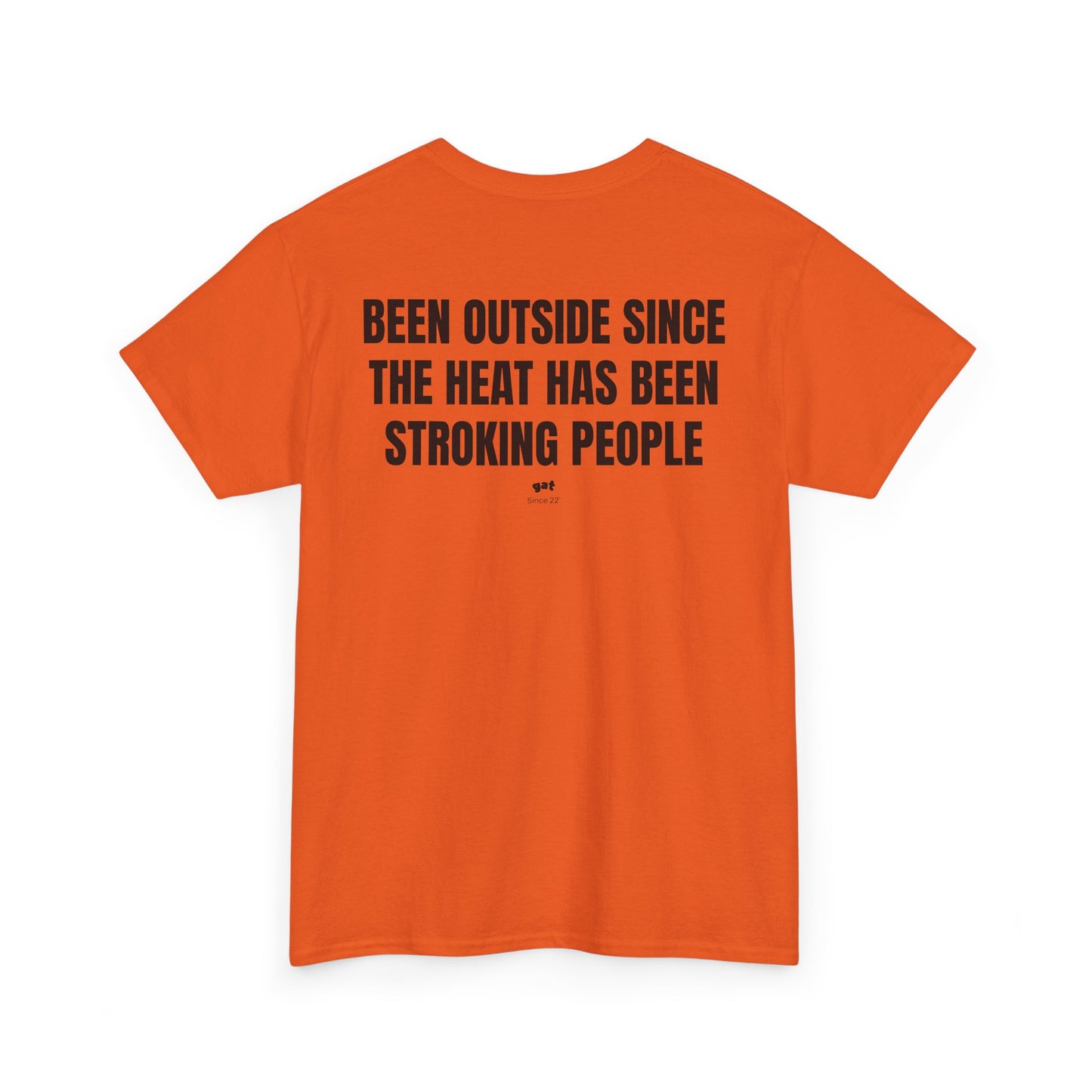 Heat Stroke Tee
