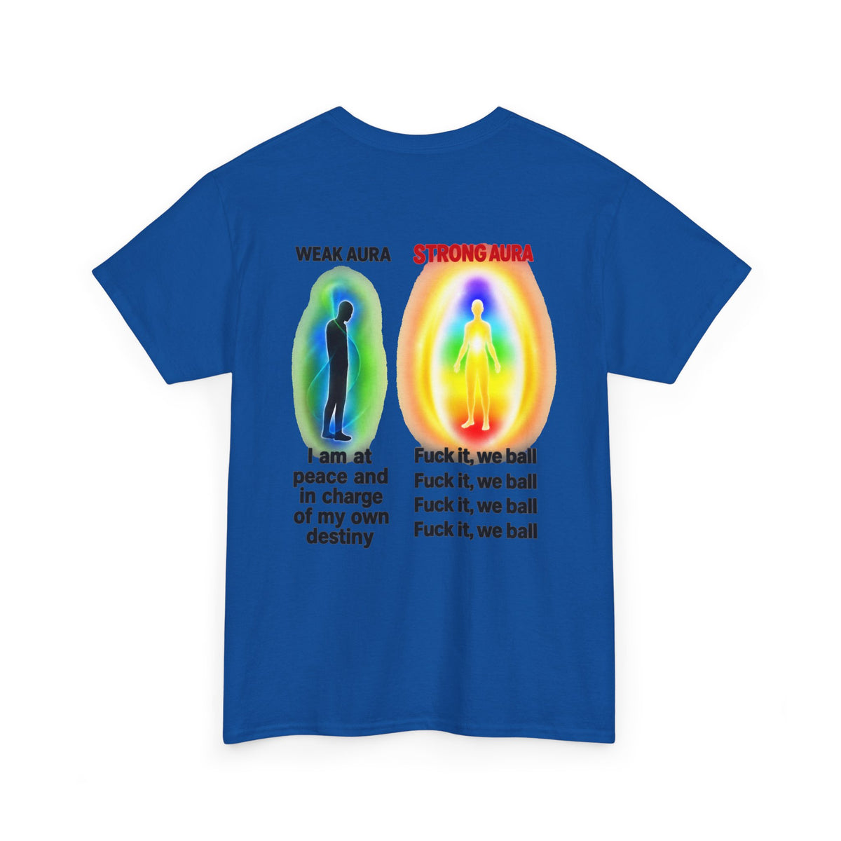 Strong Aura BACK Tee