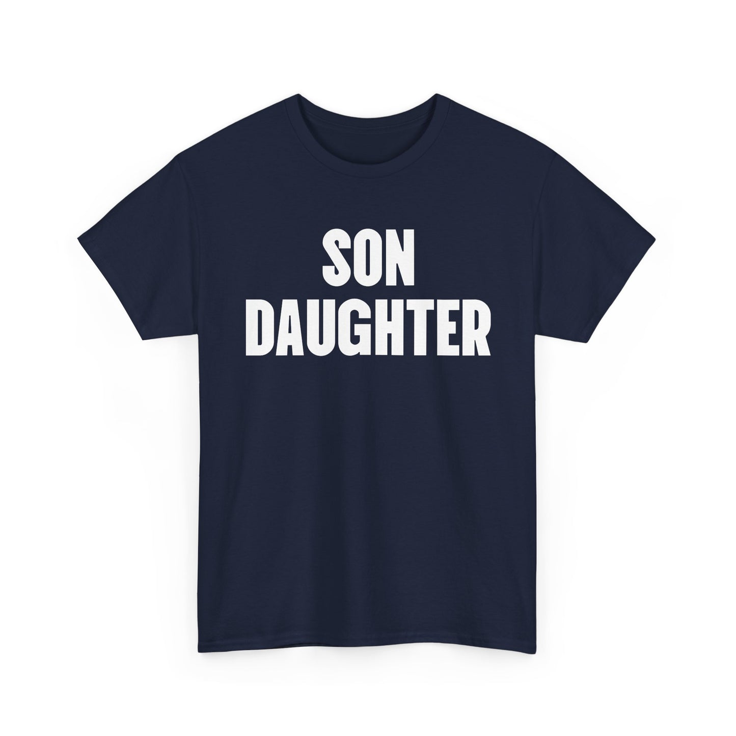 Son Daughter Tee