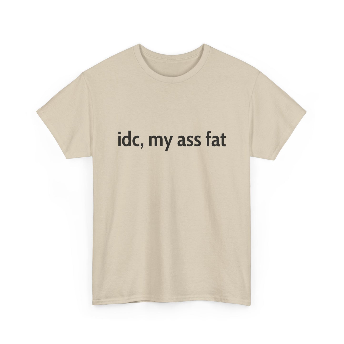 Ass Fat Tee