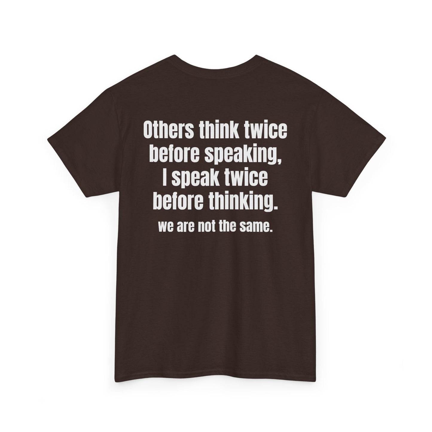 Think Twice BACK Tee