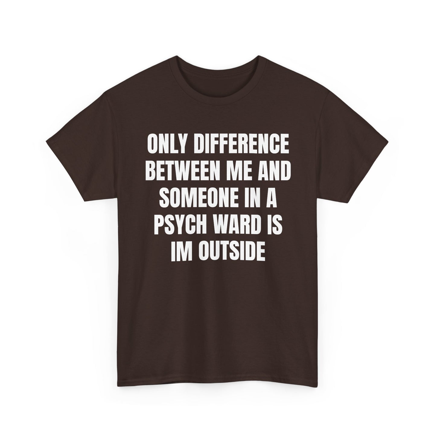 Psych Ward Tee