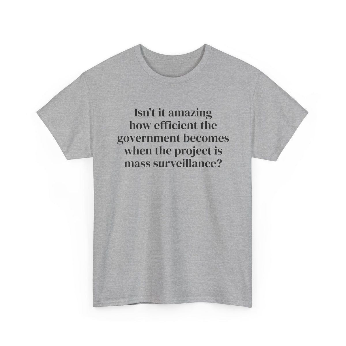 Mass Surveillance Tee