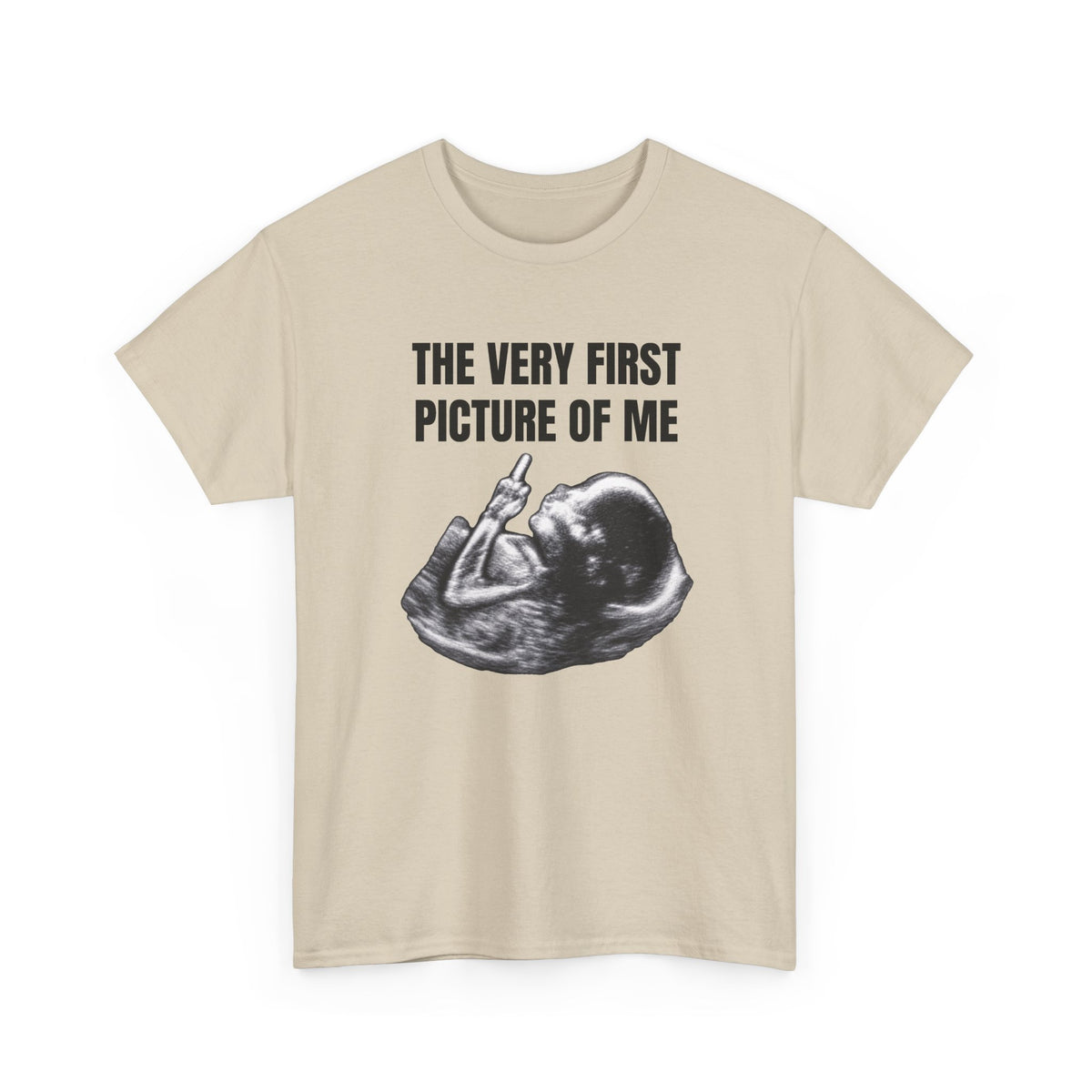 First Picture Of Me Middle Finger Tee
