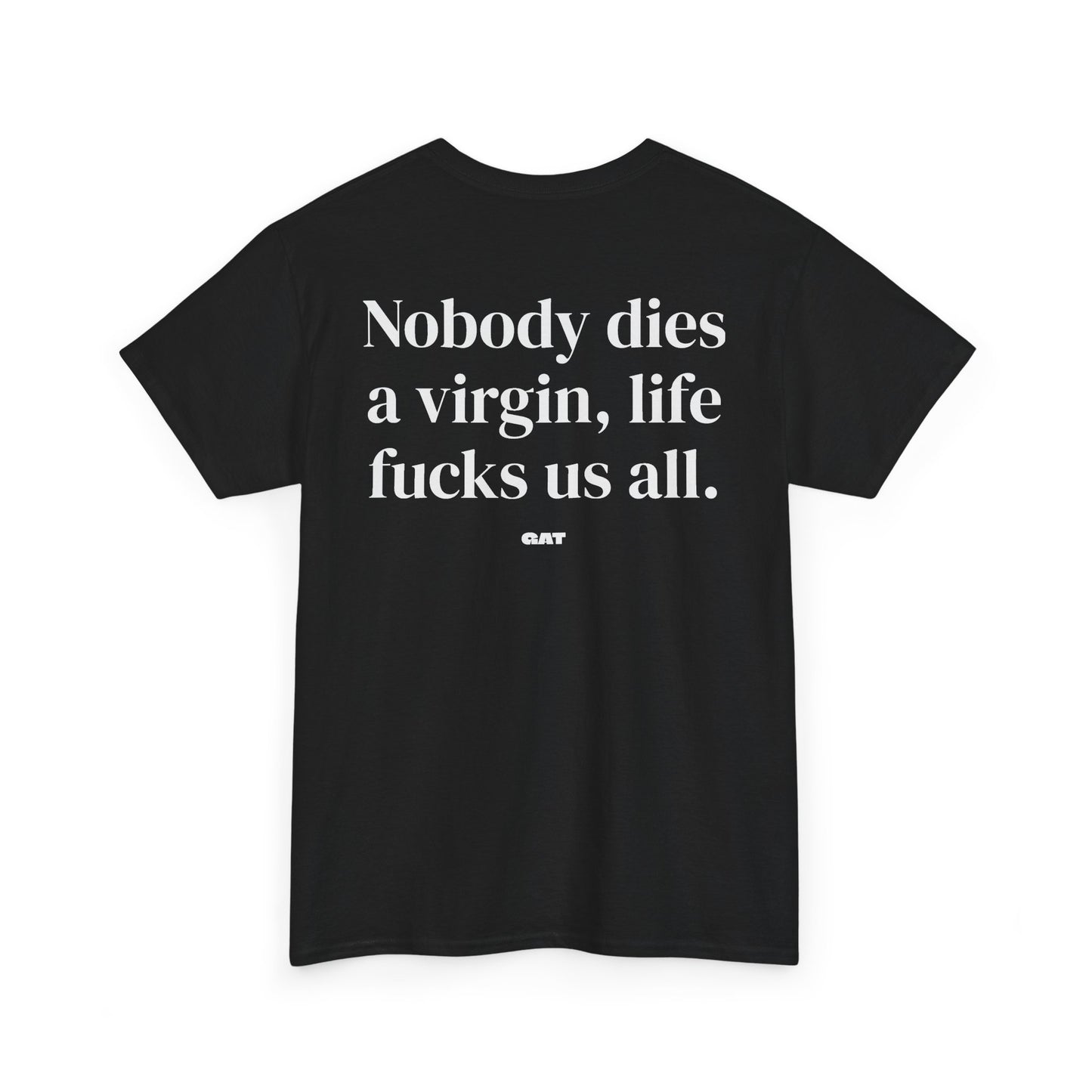 Dies  A Virgin Tee