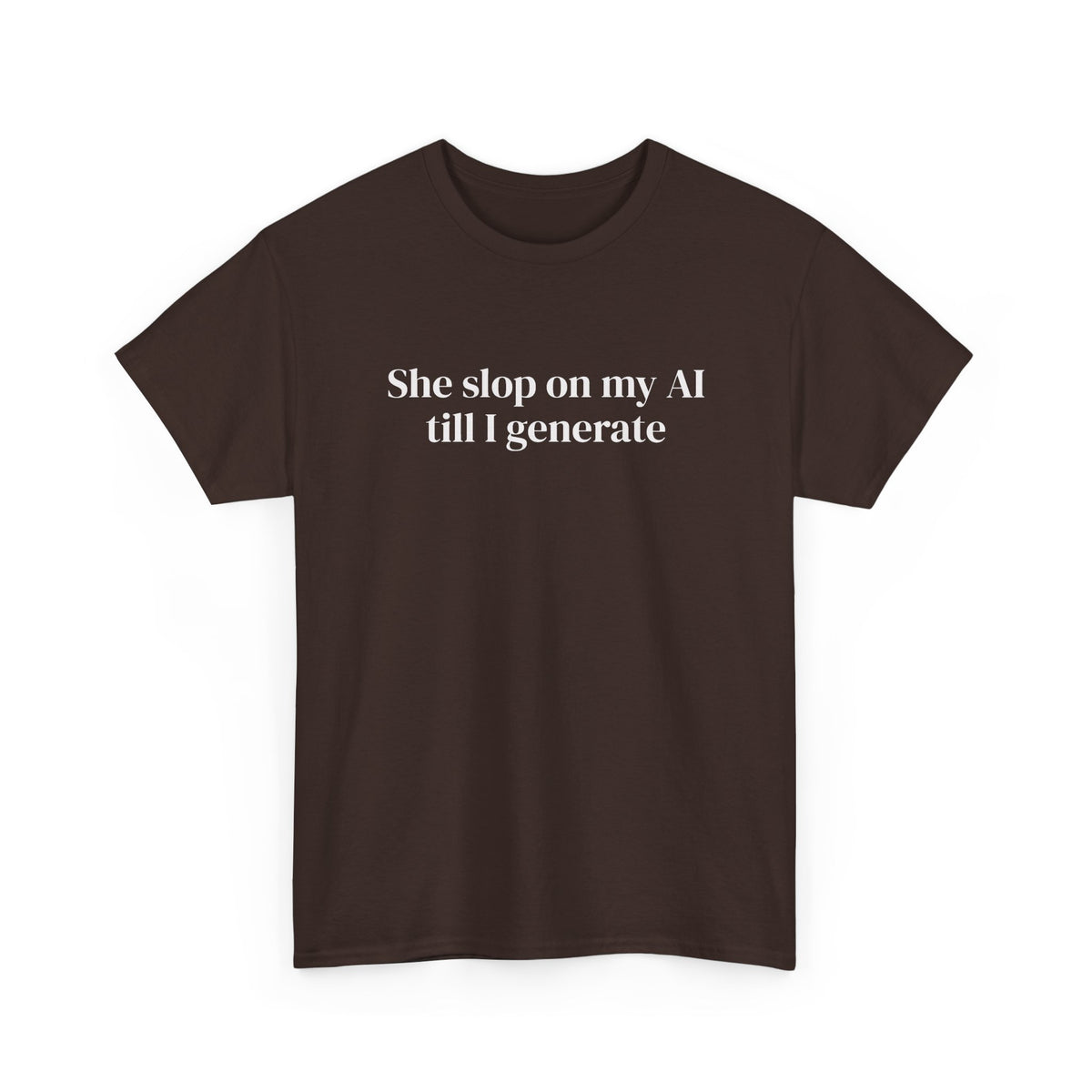 Slop on My AI Tee