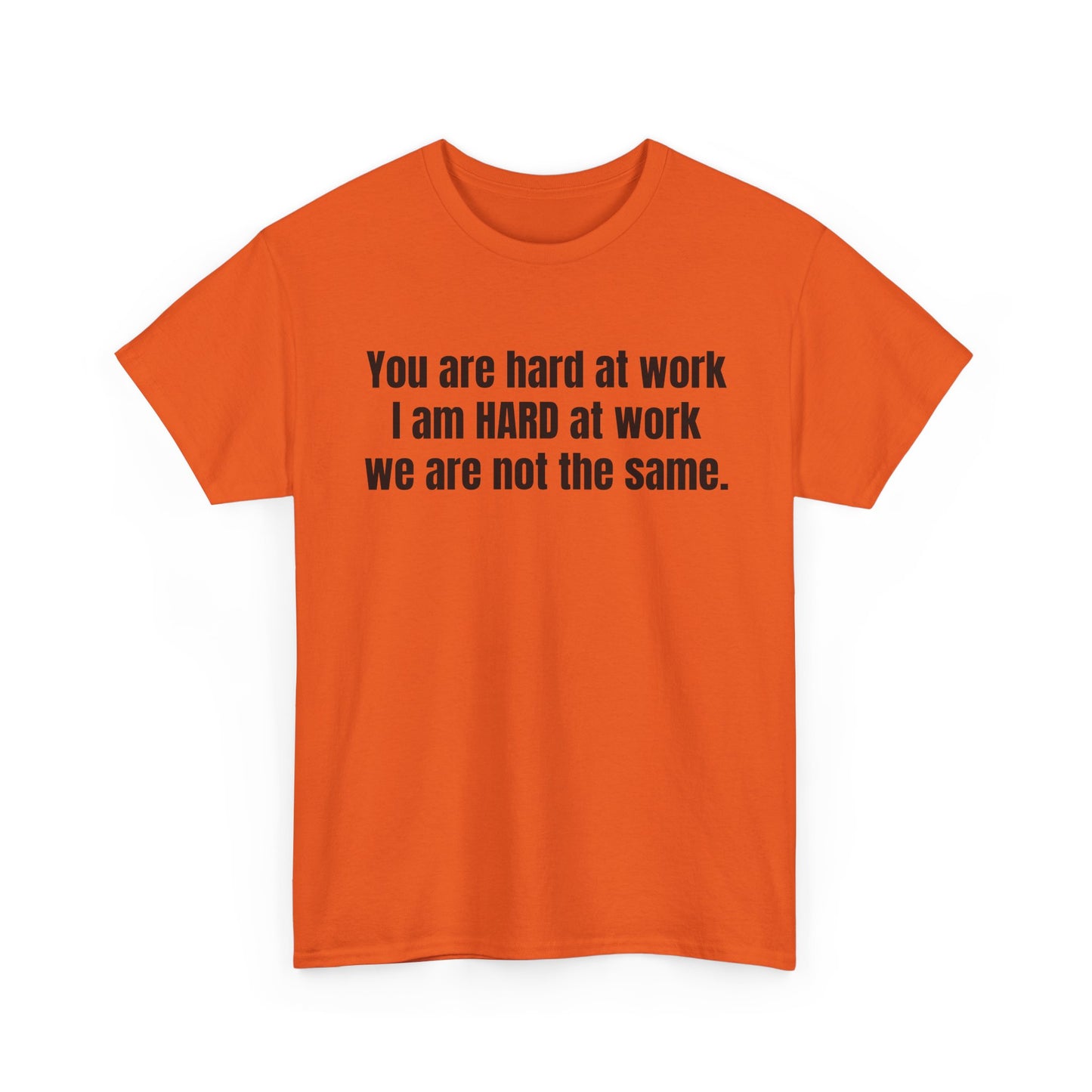 Hard Work Tee
