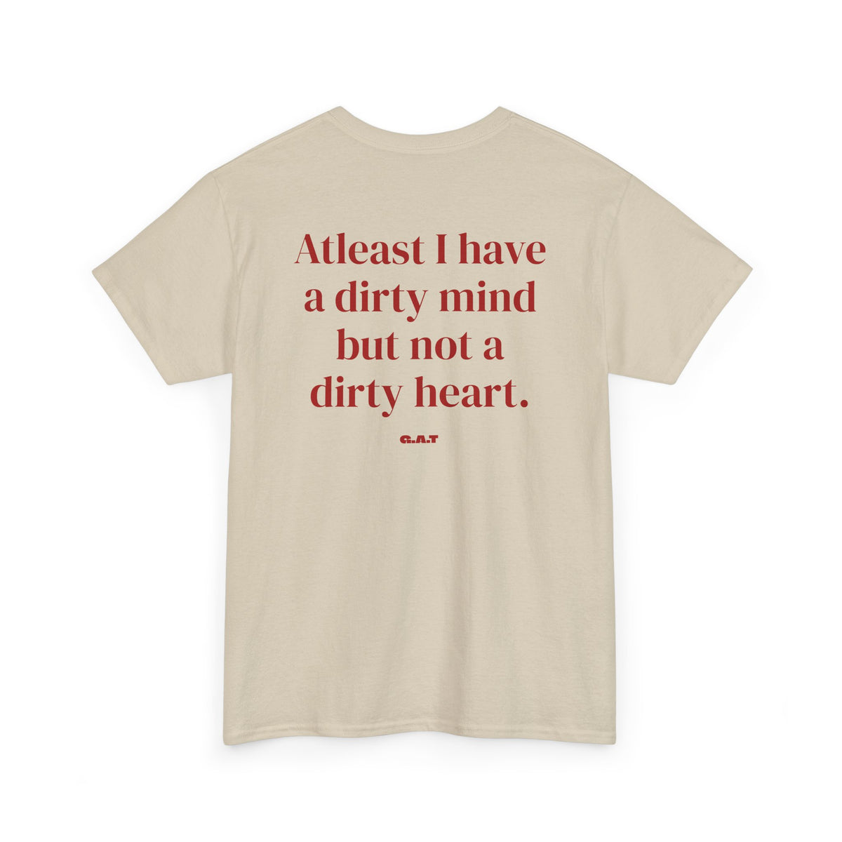 Dirty Mind Tee
