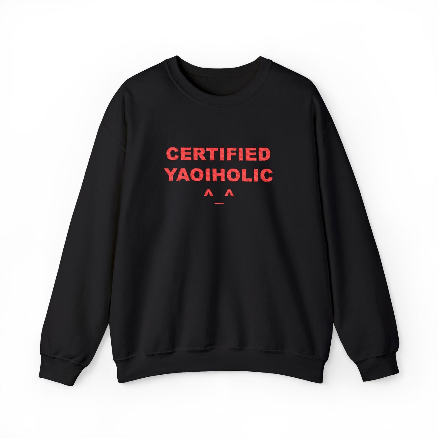 Certified Yaoiholic Sweatshirt