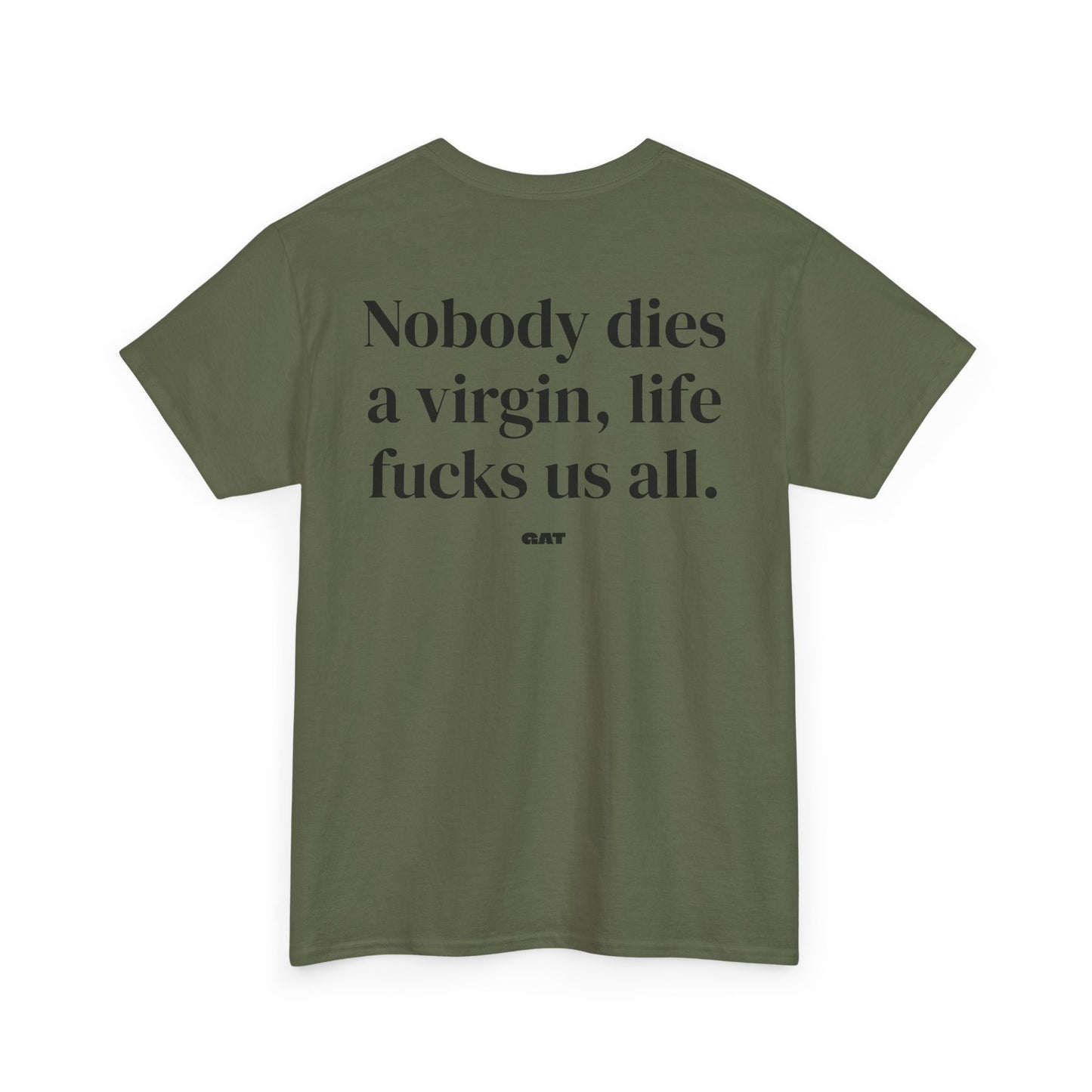 Dies  A Virgin Tee