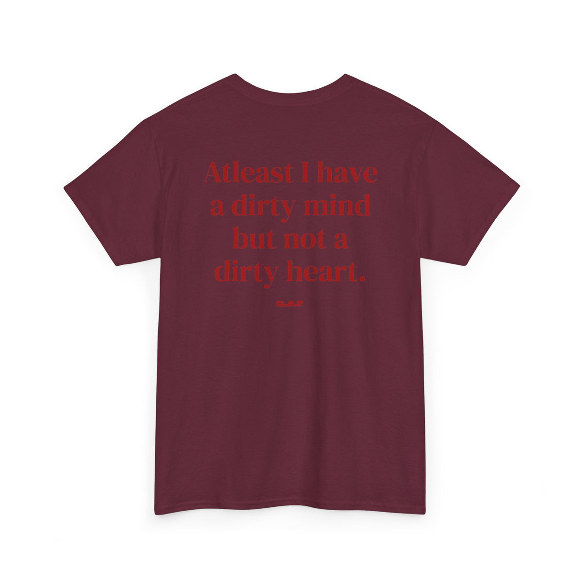 Dirty Mind Tee