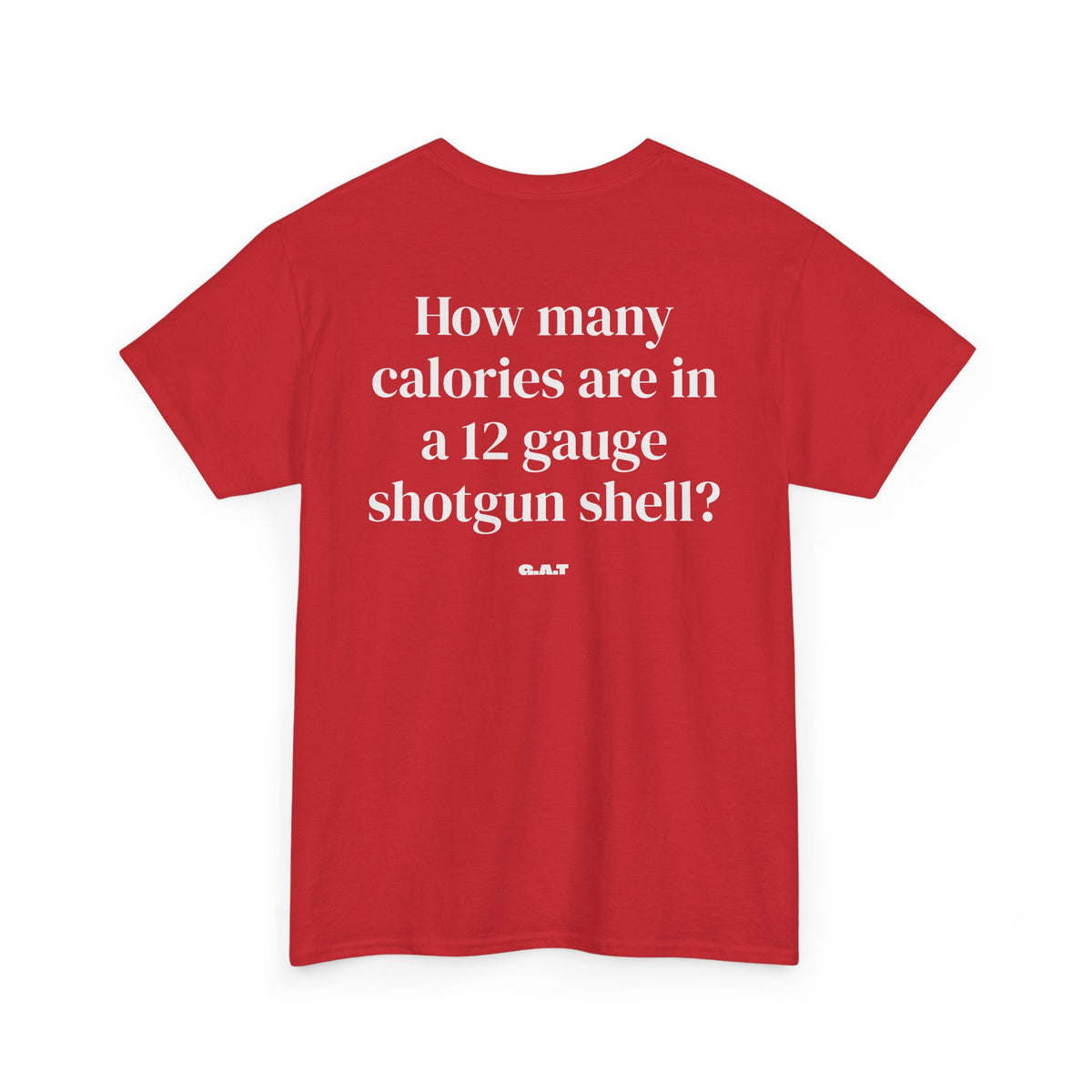 Calories in 12 Gauge Tee