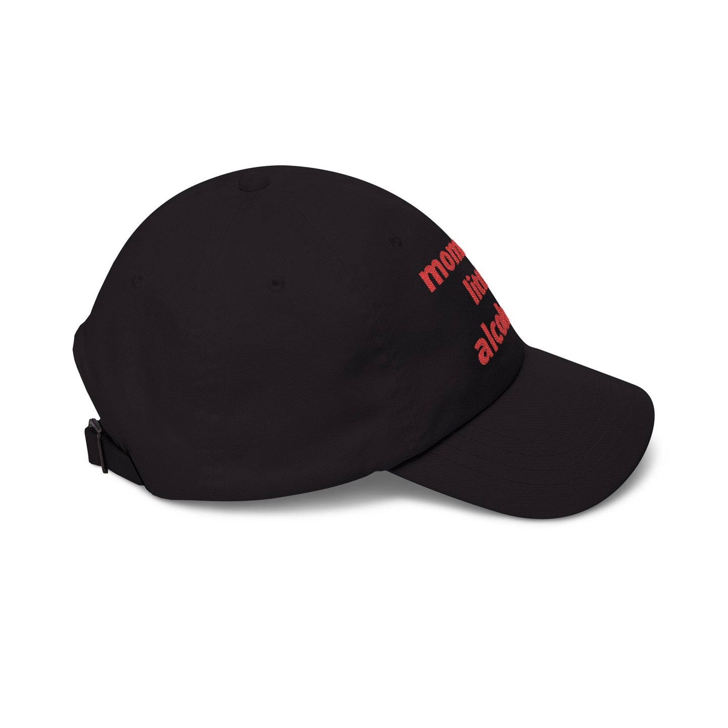 Mommy's Little Alcoholic Dad Cap