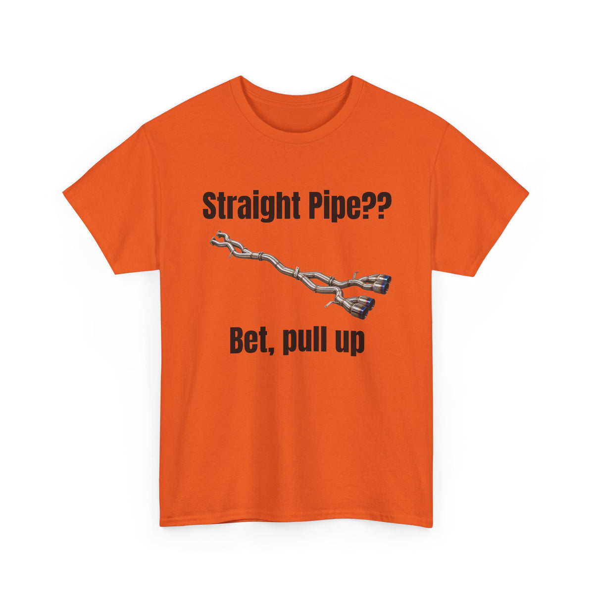 Straight Pipe Bet Pull Up Tee