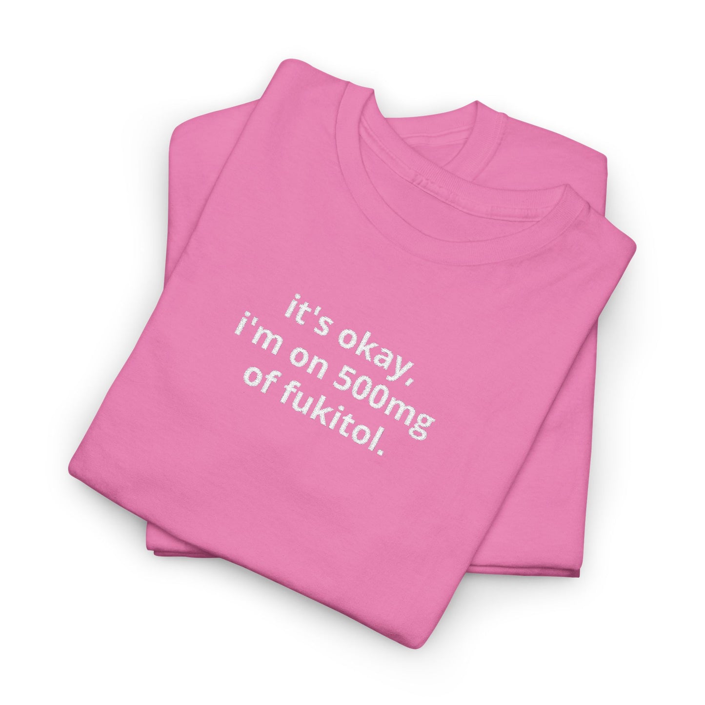 Fukitol Tee *EMBROIDERY*