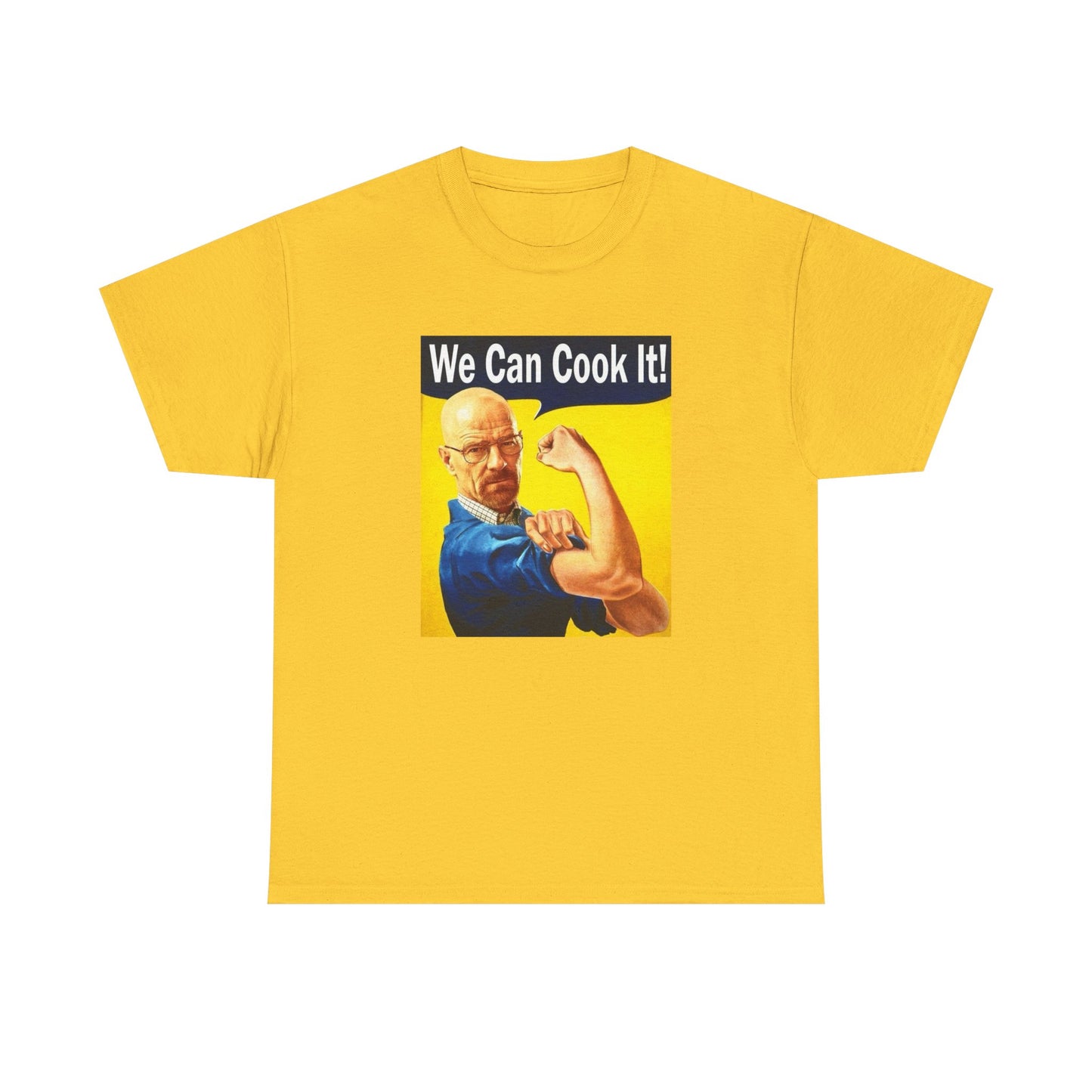 We Can Cook It Tee