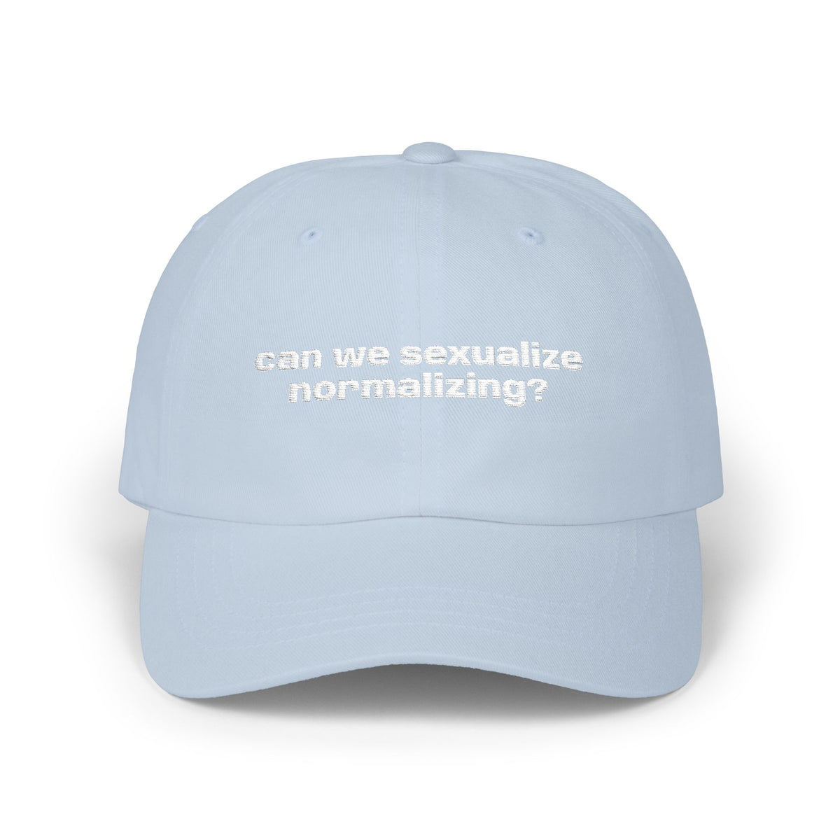 Can We Sexualize Normalizing? Embroidered Dad Cap