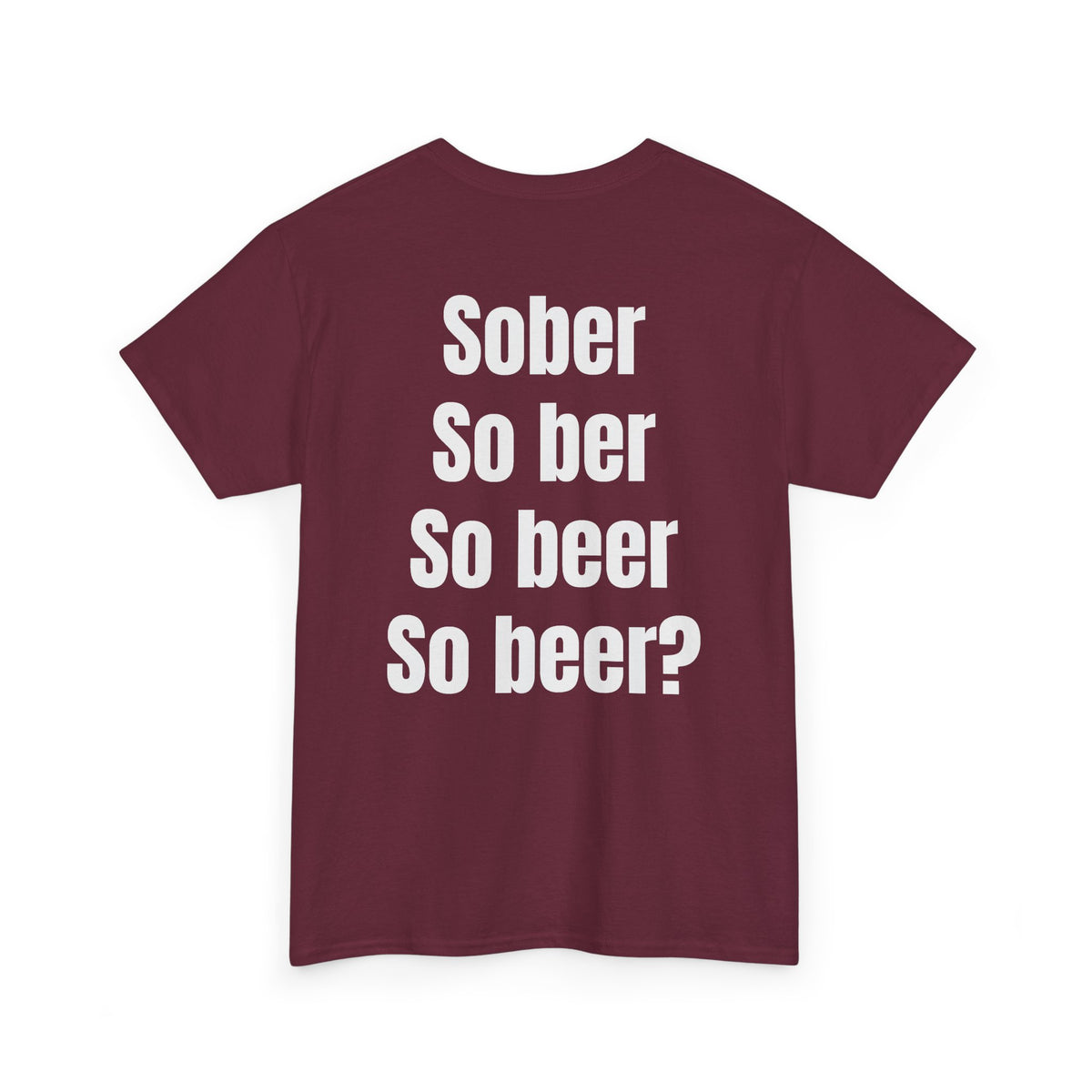 Sober Tee