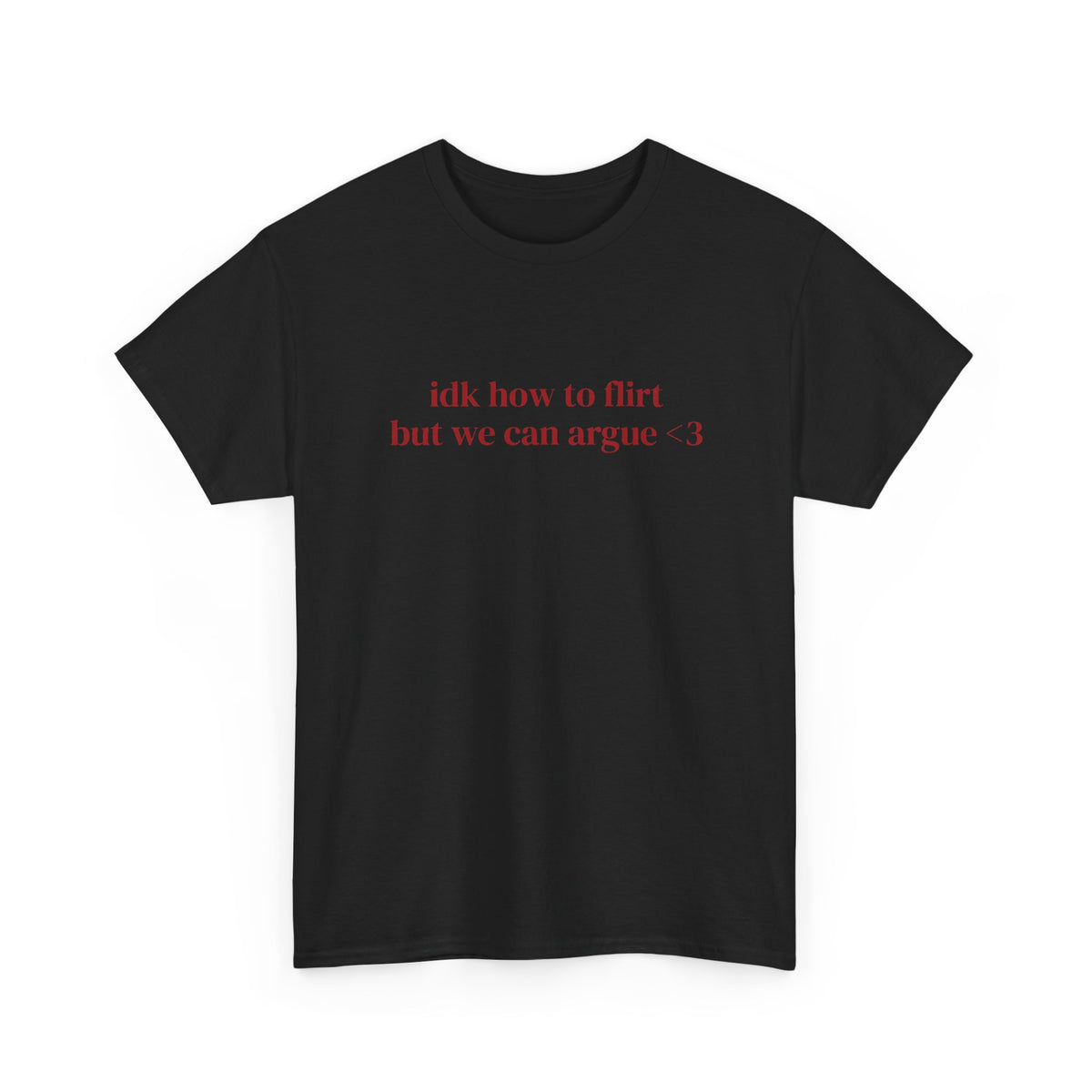 We Can Argue Tee