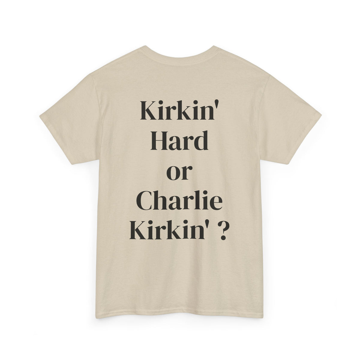 Hardly Workin' Tee