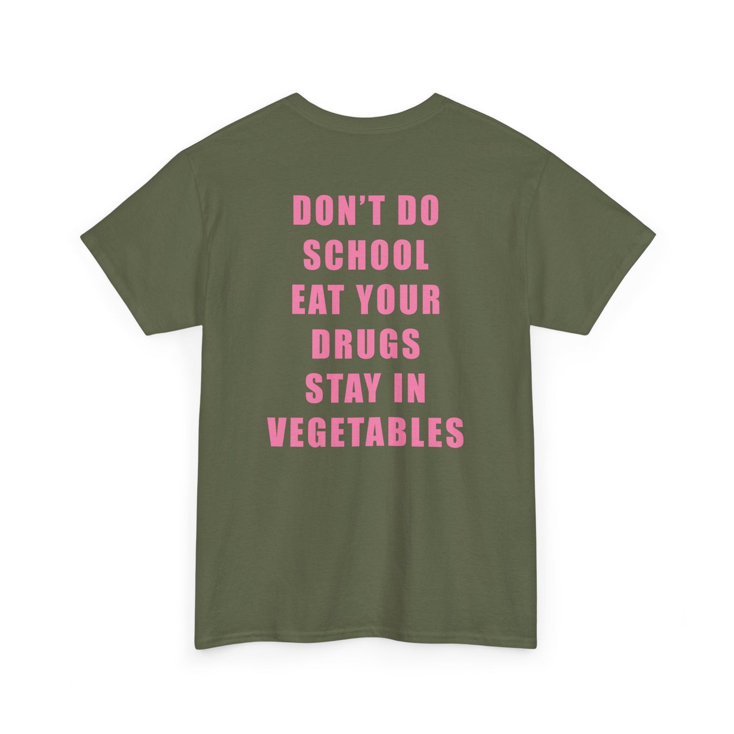 Don't Do School Tee