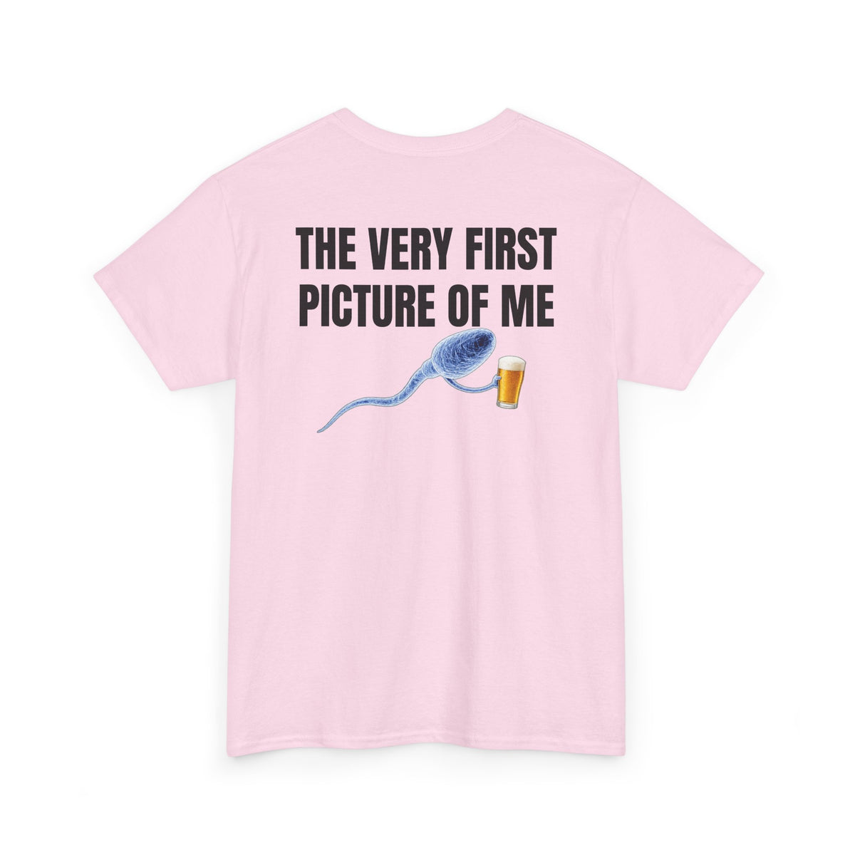 Very First Picture of Me Beer Tee Back Print
