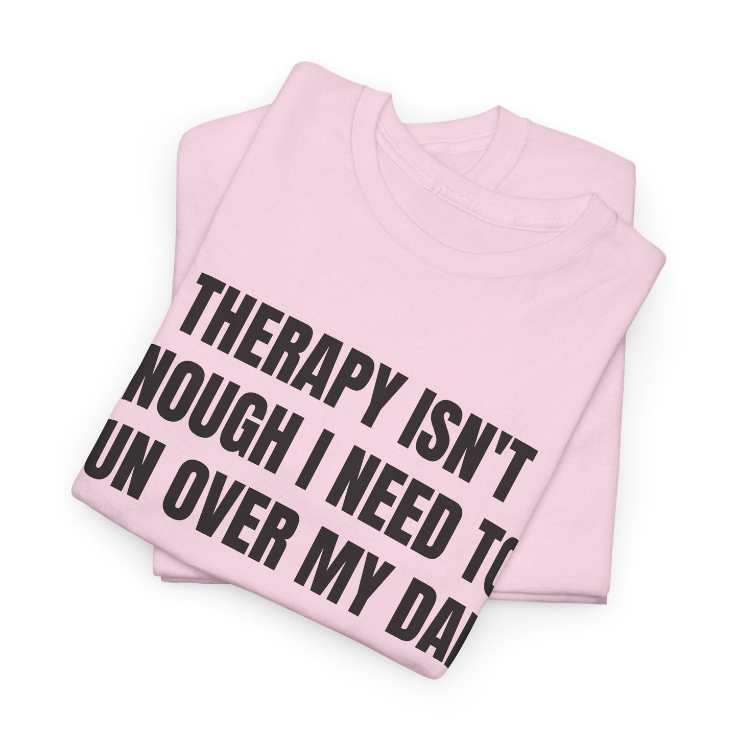 Run Over Tee