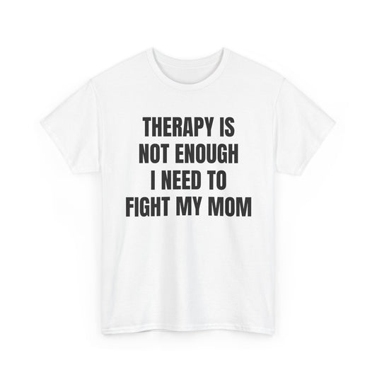 Fight Mom Tee