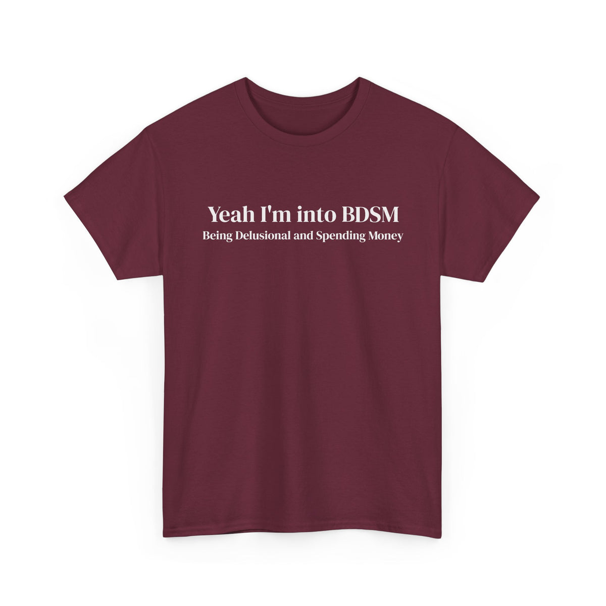 Being Delusional Spending Money Tee