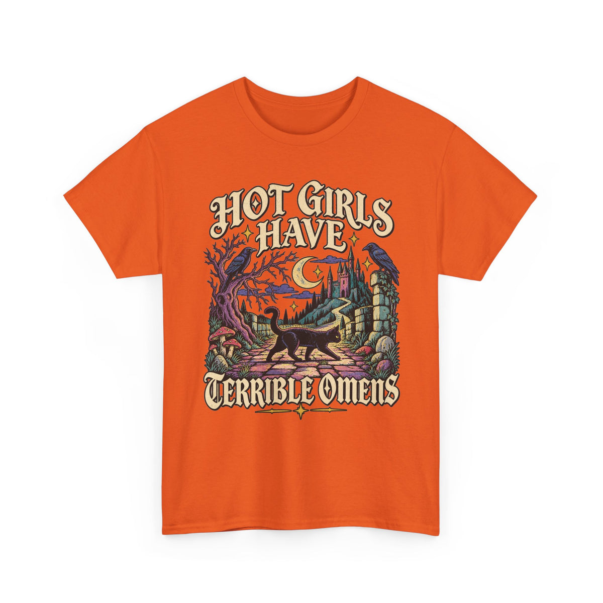 Hot Girls Have Terrible Omens Tee