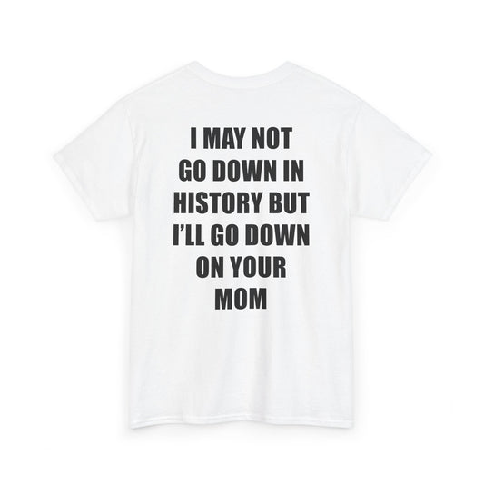 Go Down Tee