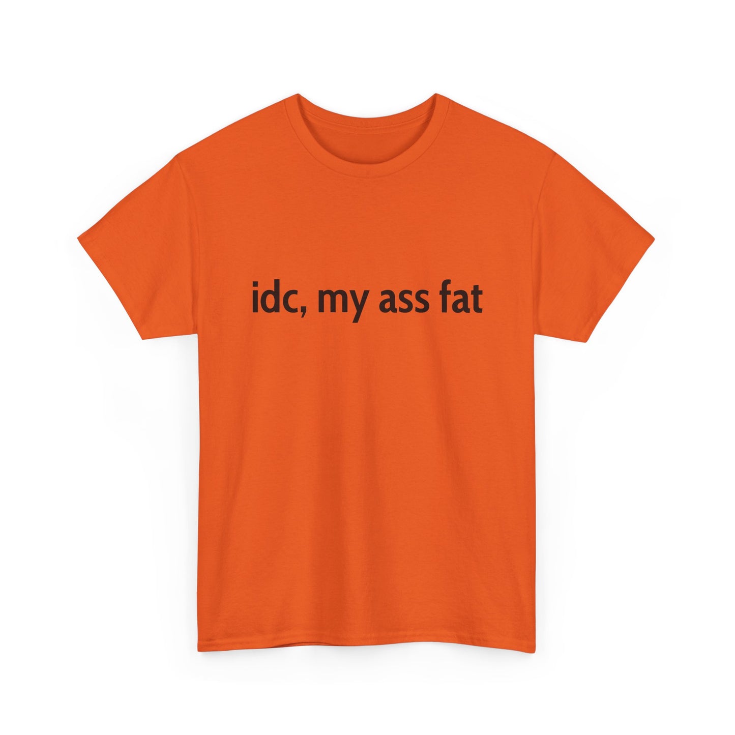 Ass Fat Tee