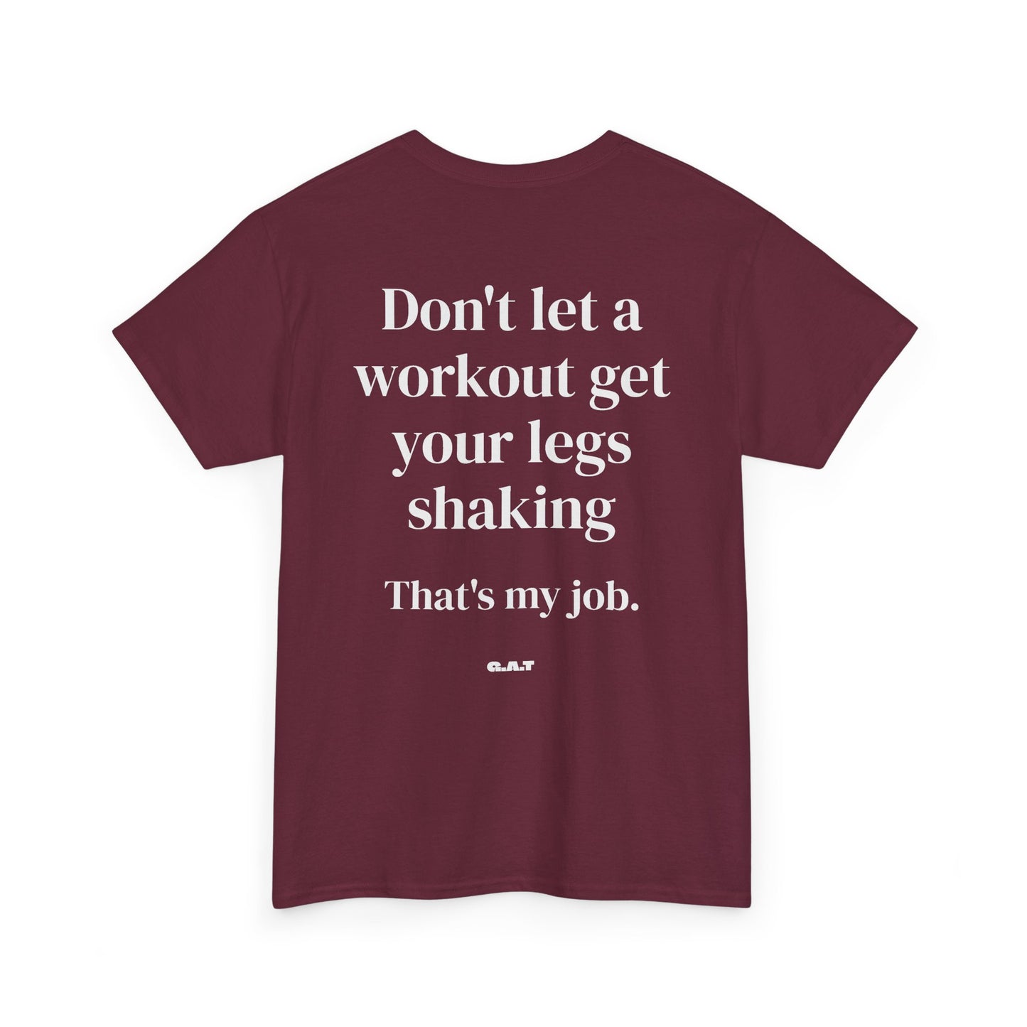 Legs Shaking Tee