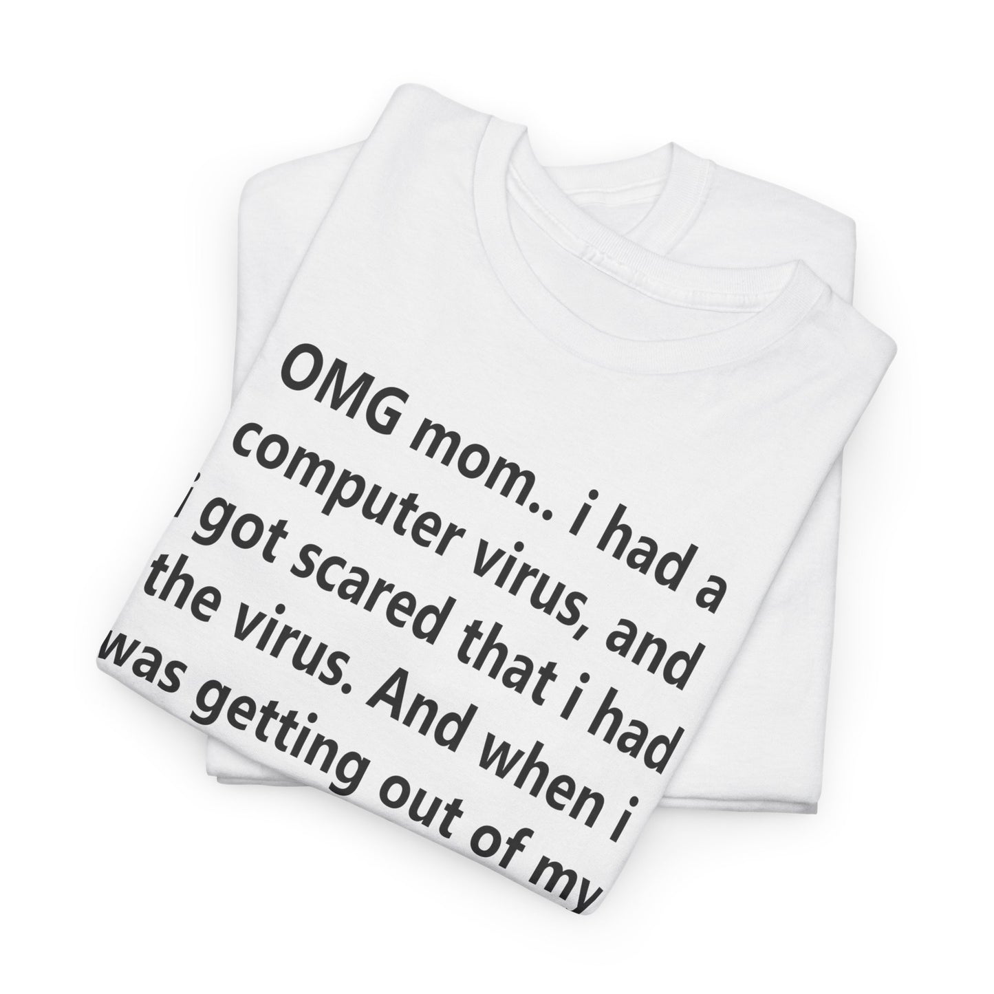 OMG Mom Tee