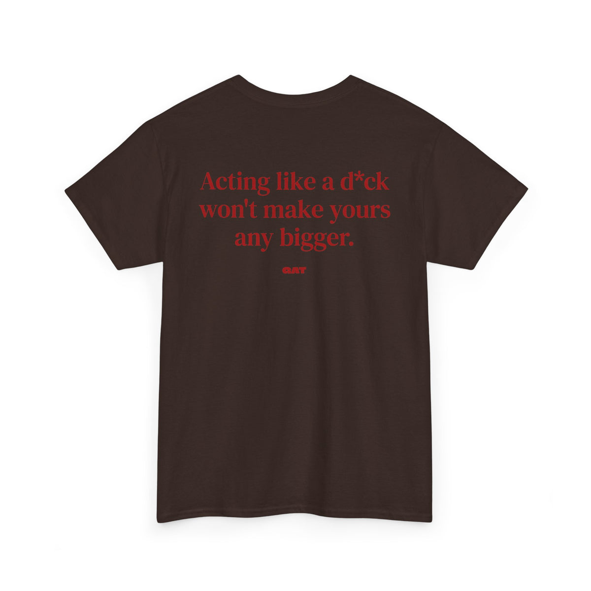 Make Yours Bigger BACK Tee