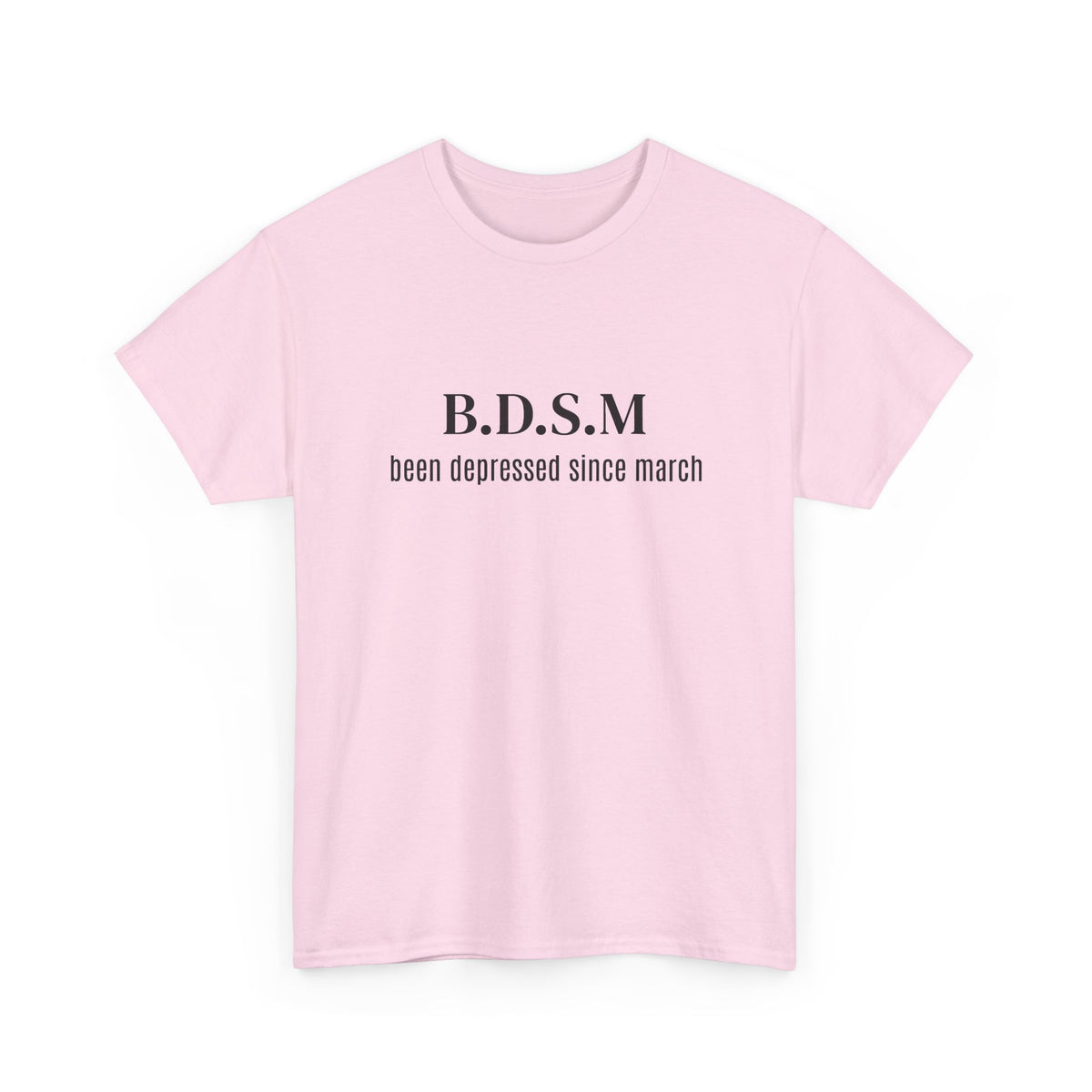 Been Depressed Tee