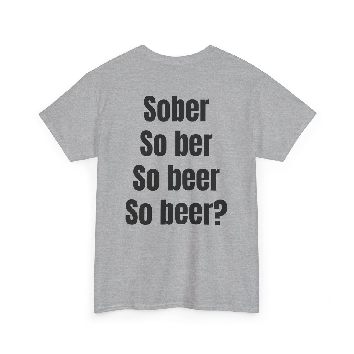 Sober Tee