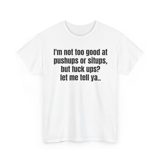 F*ck Ups Tee