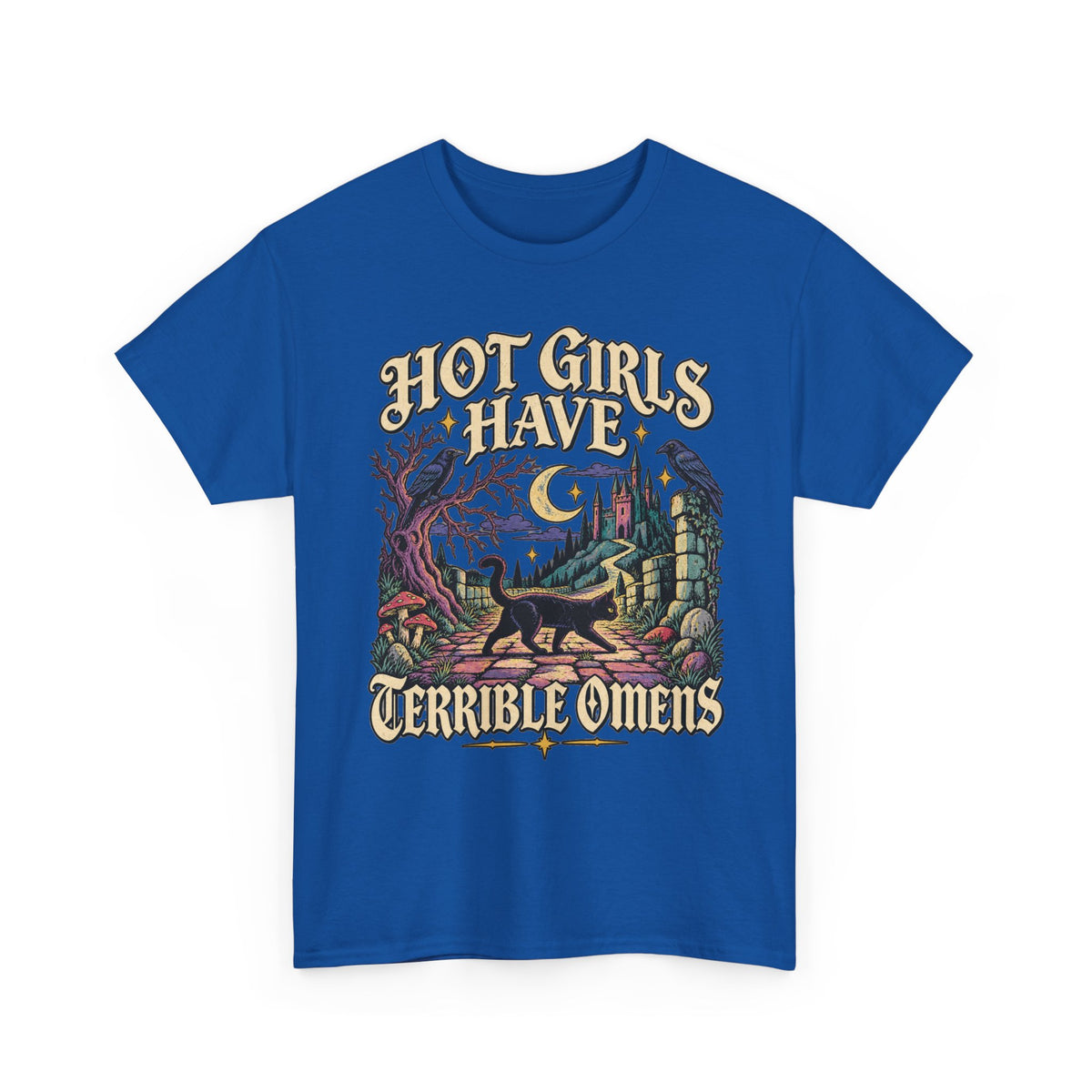 Hot Girls Have Terrible Omens Tee