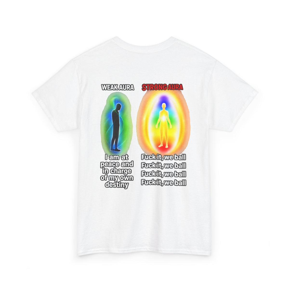 Strong Aura BACK Tee